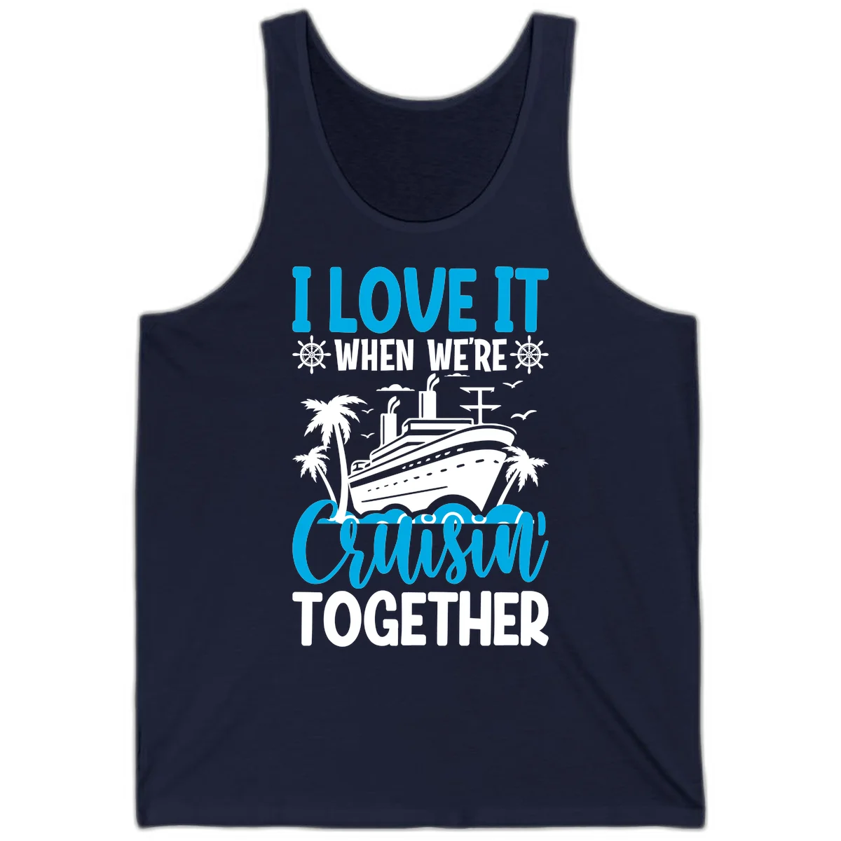 I Love It When We're Cruising Together Tank in Navy