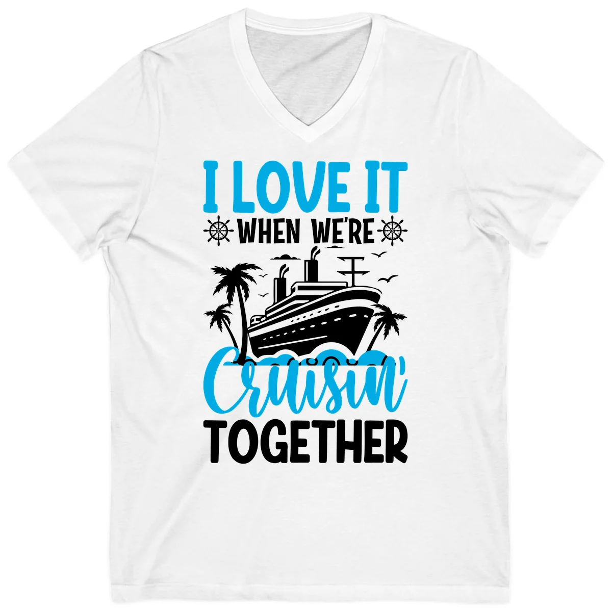 I Love It When We're Cruising Together V-Neck in White