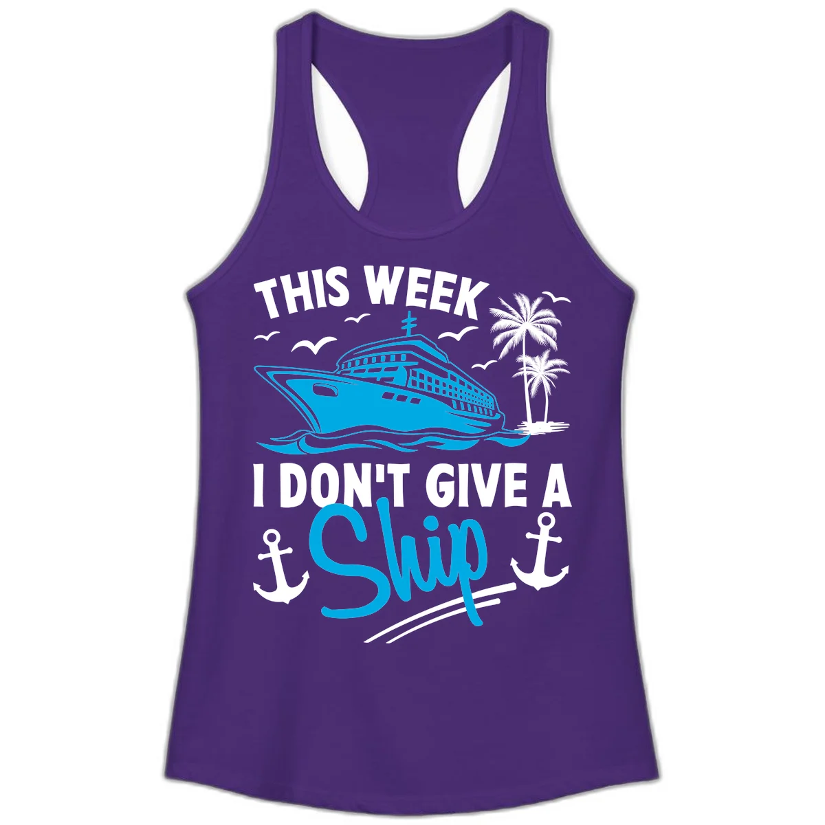 This Week I Don't Give A Ship Ladies Tank Top in Solid Purple Rush