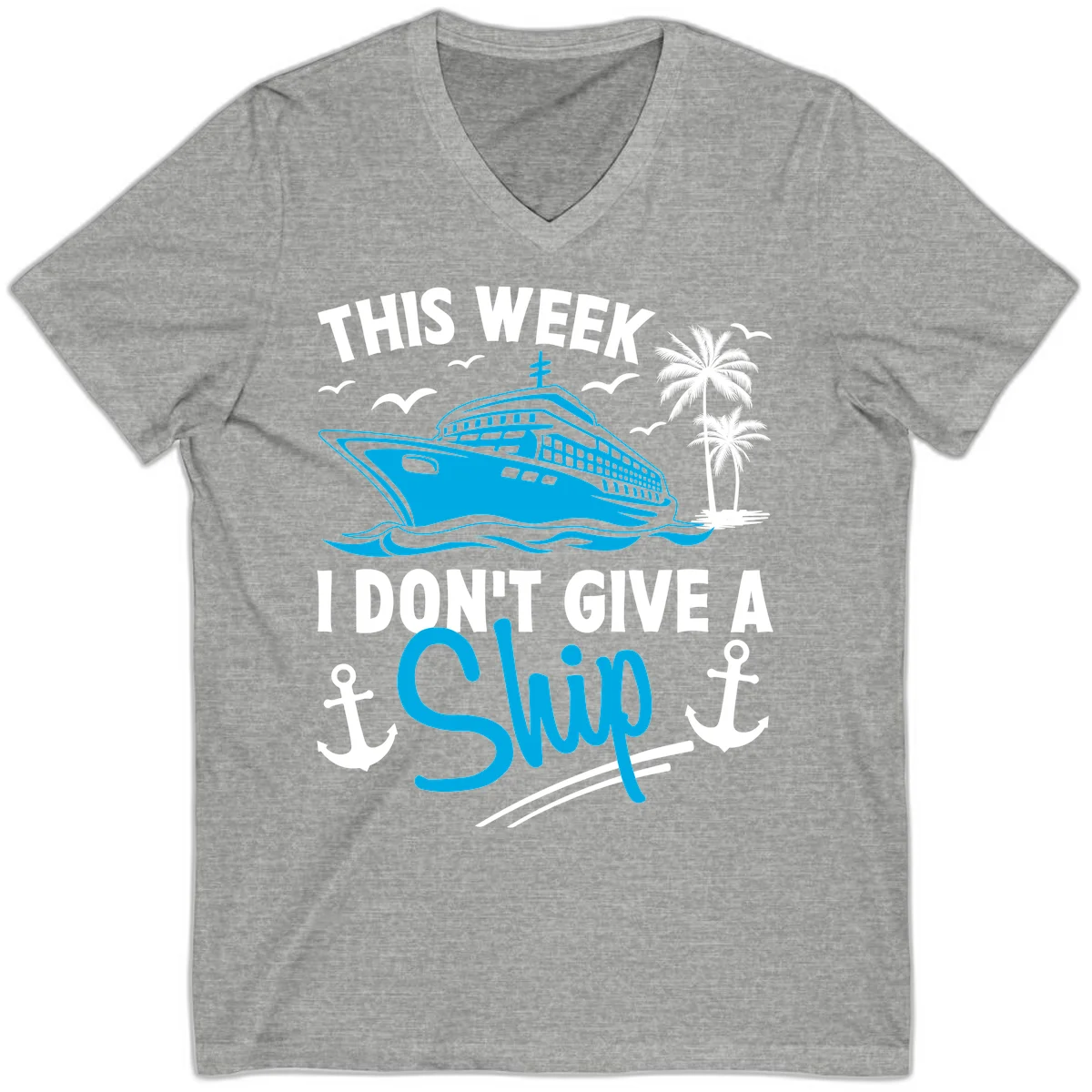 This Week I Don't Give A Ship V-Neck Tee in Athletic Heather