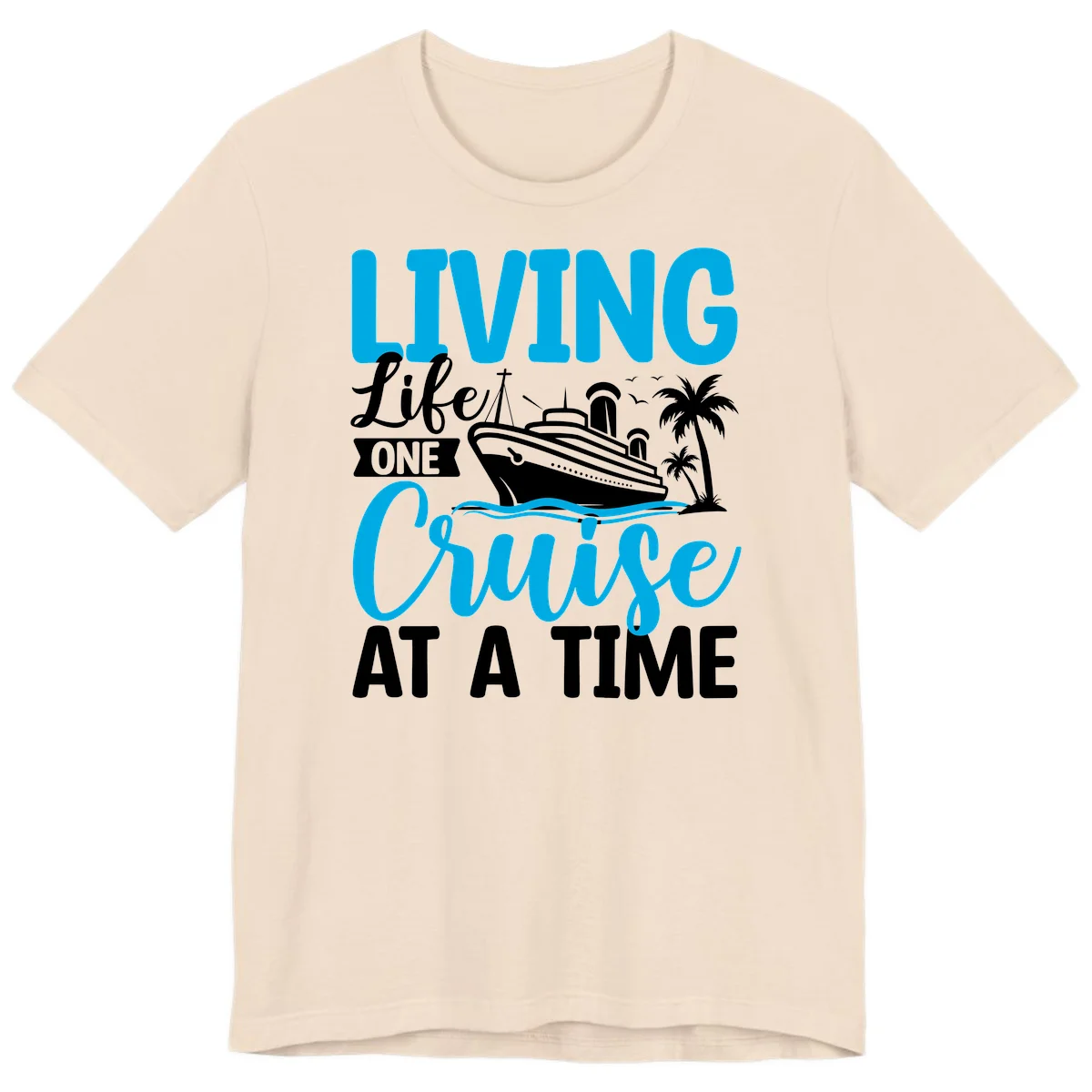 Living Life One Cruise At A Time Premium T-Shirt in Soft Cream