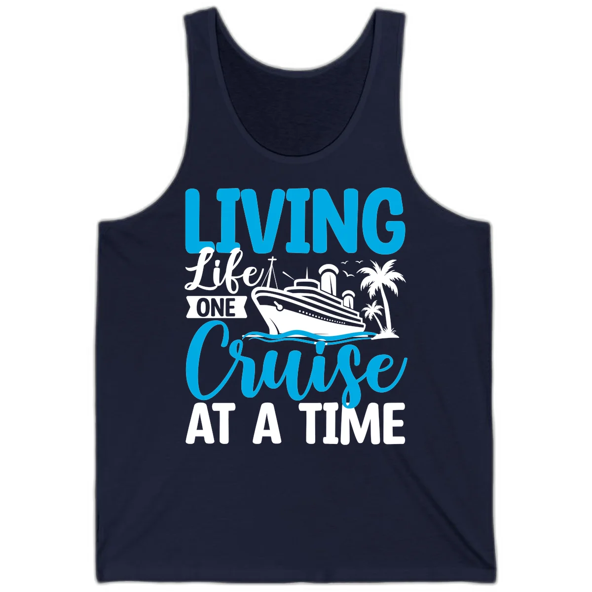 Living Life One Cruise At A Time Tank in Navy