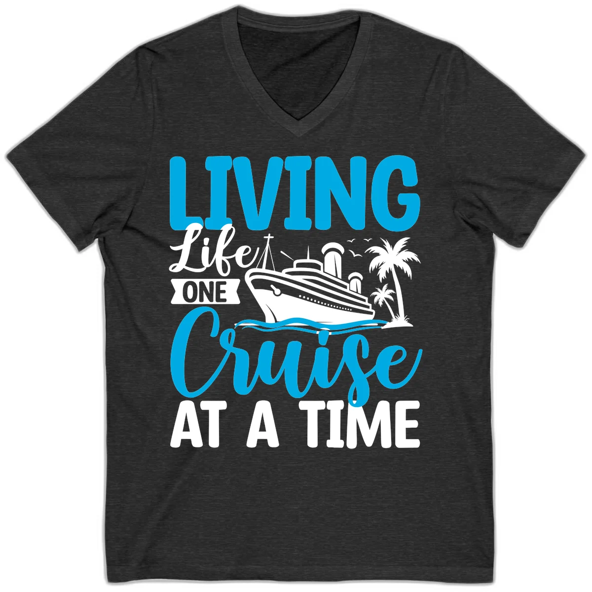 Living Life One Cruise At A Time V-Neck in Dark Grey Heather