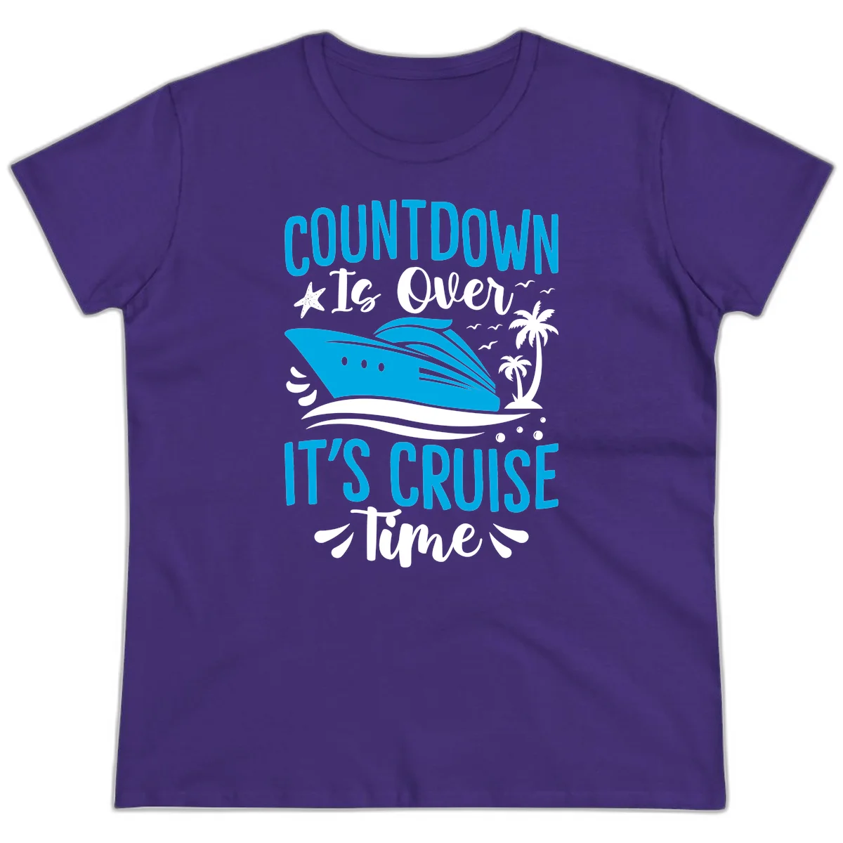 Countdown Is Over It's Cruise Time Ladies Tee in Purple