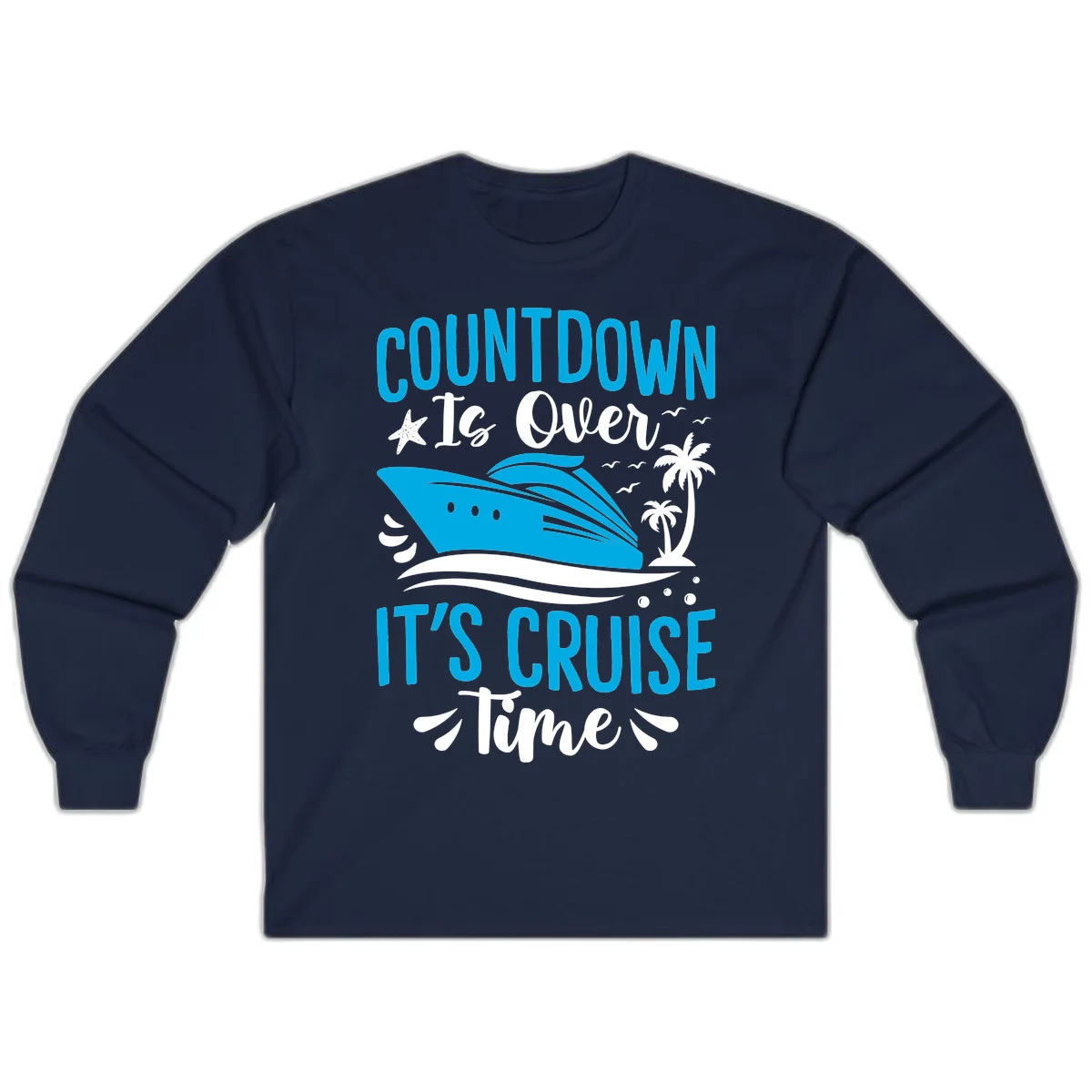 Countdown Is Over It's Cruise Time Long Sleeve in Navy