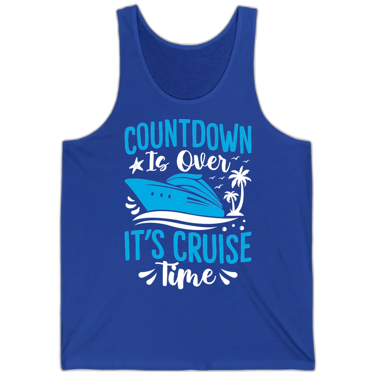 Countdown Is Over It's Cruise Time Tank in True Royal