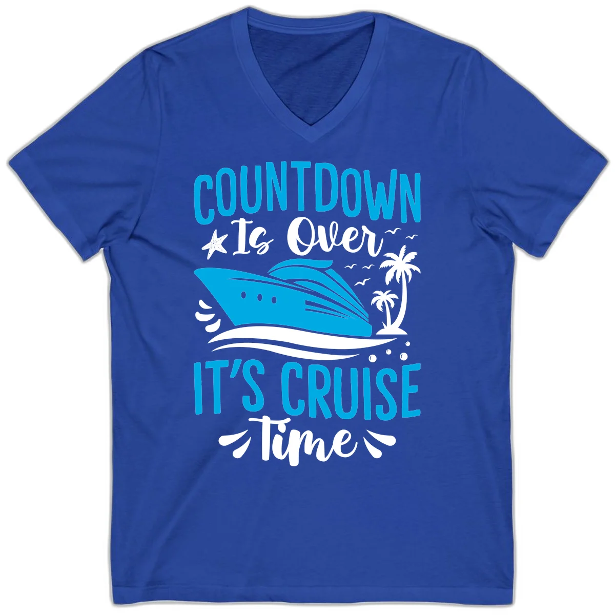 Countdown Is Over It's Cruise Time V-Neck in True Royal