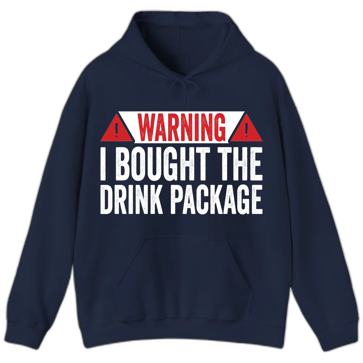 I Bought The Drink Package Hoodie in Navy
