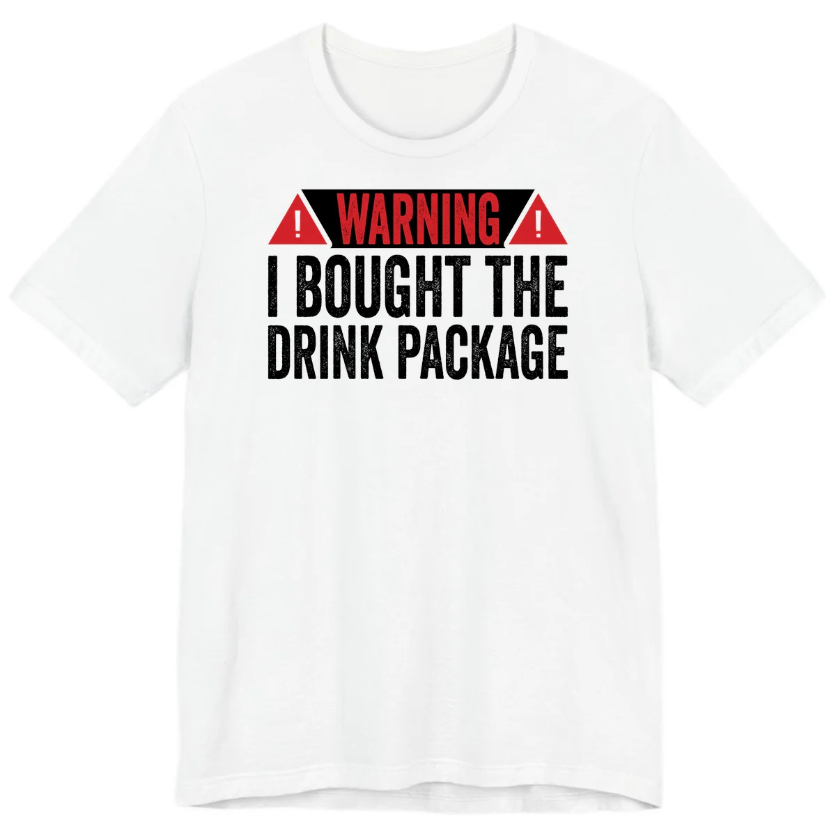 I Bought The Drink Package Premium T-Shirt in White