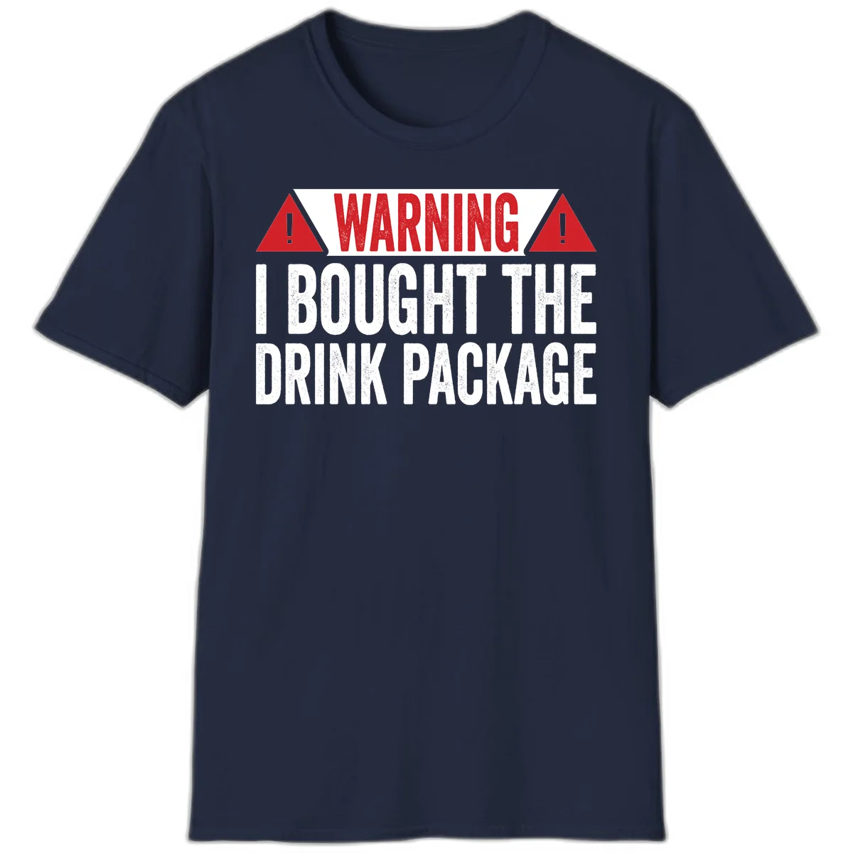 I Bought The Drink Package T-Shirt in Navy