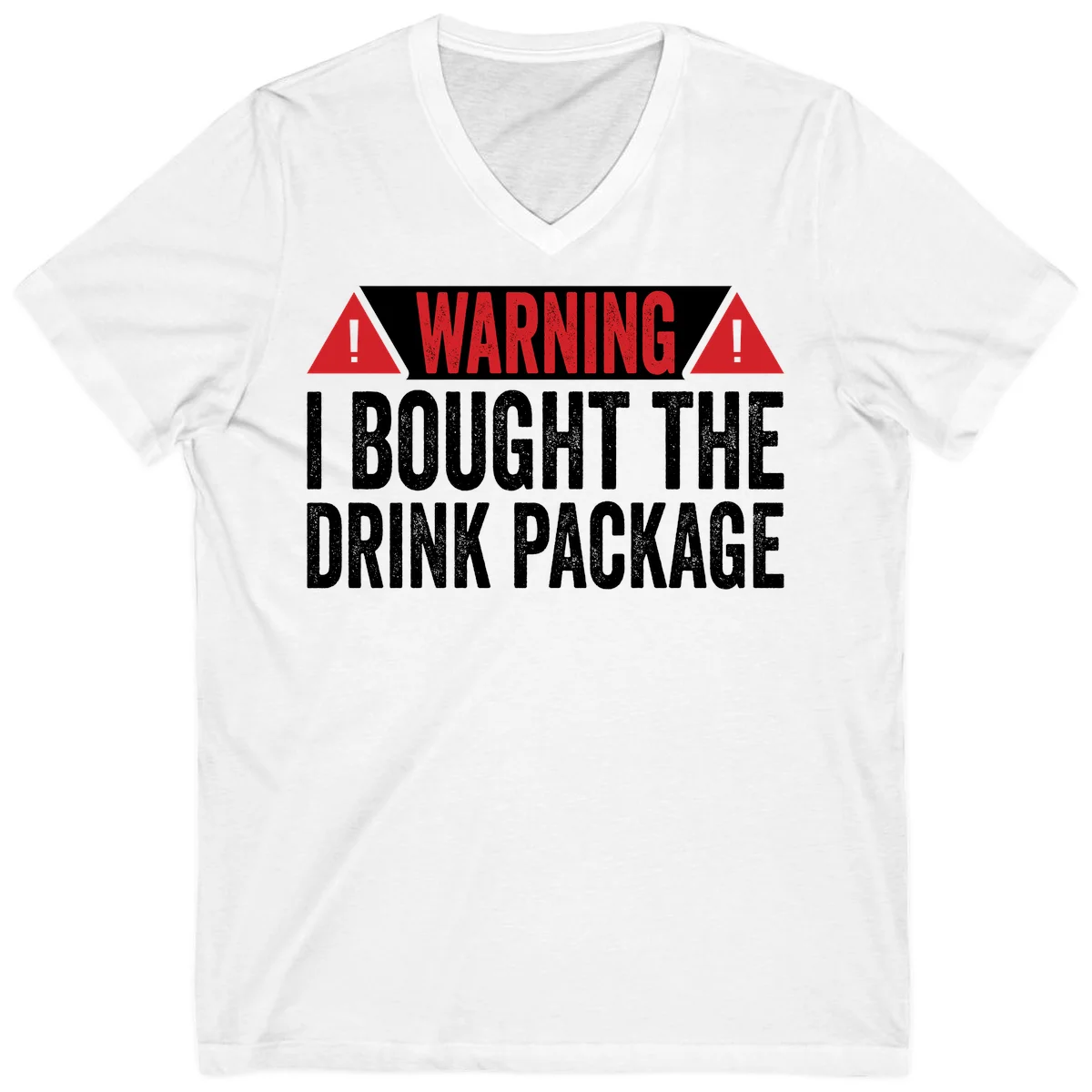 I Bought The Drink Package V-Neck in White
