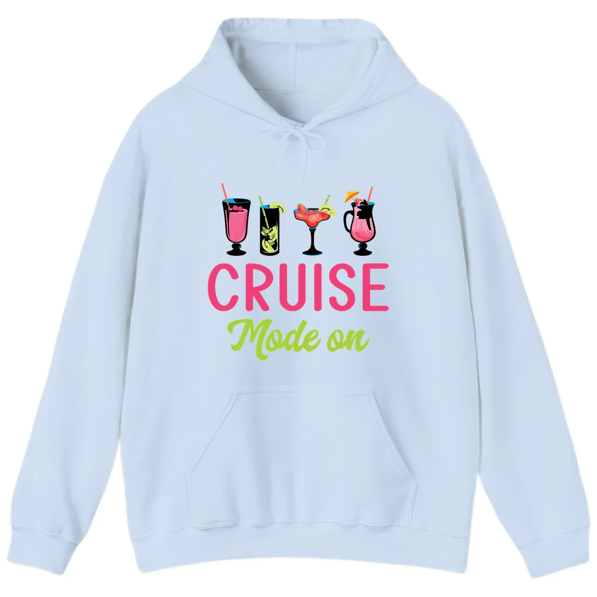 Cruise Mode On Hoodie in Light Blue