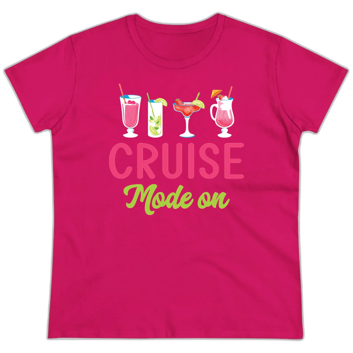 Cruise Mode On Ladies Tee in Heliconia