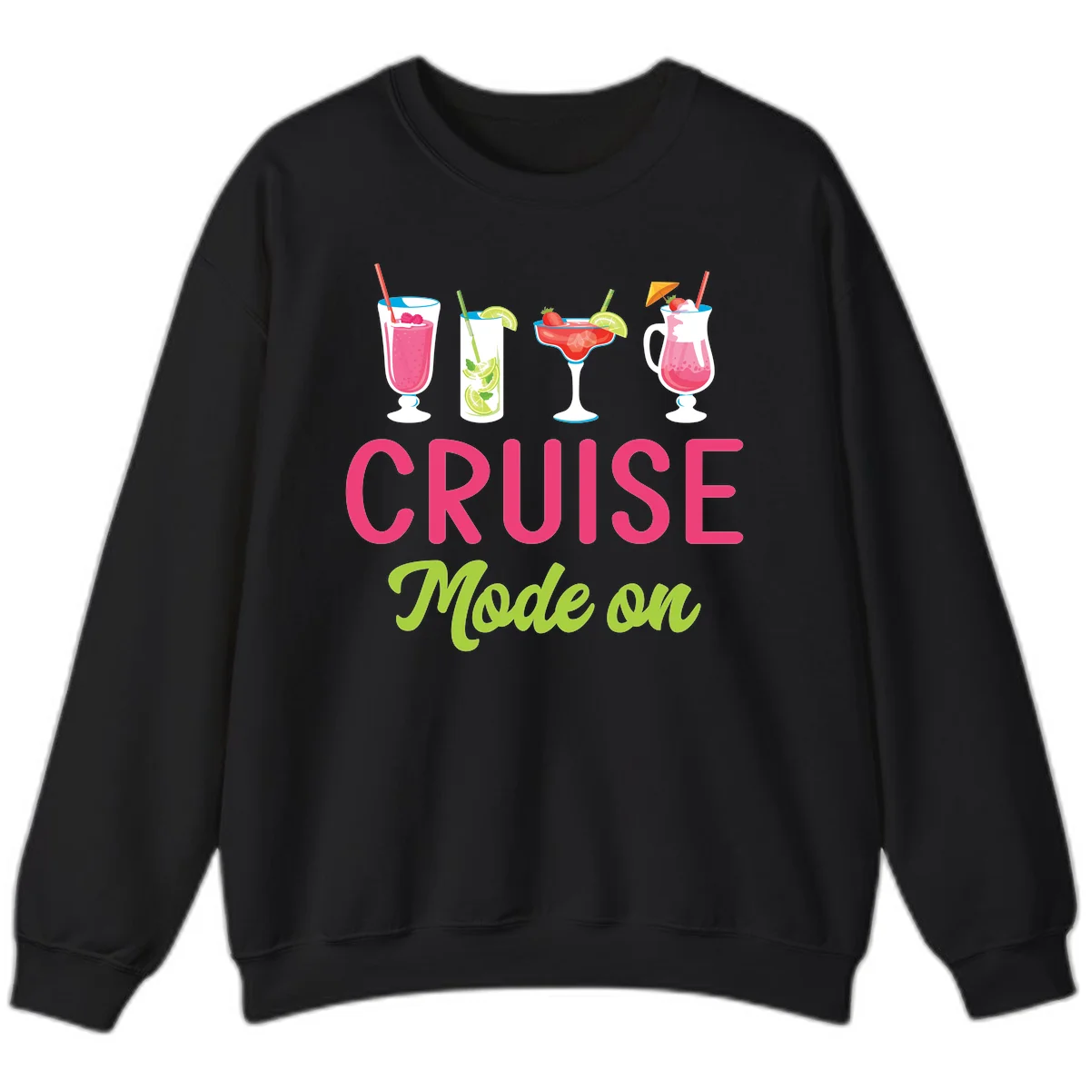 Cruise Mode On Sweatshirt in Black