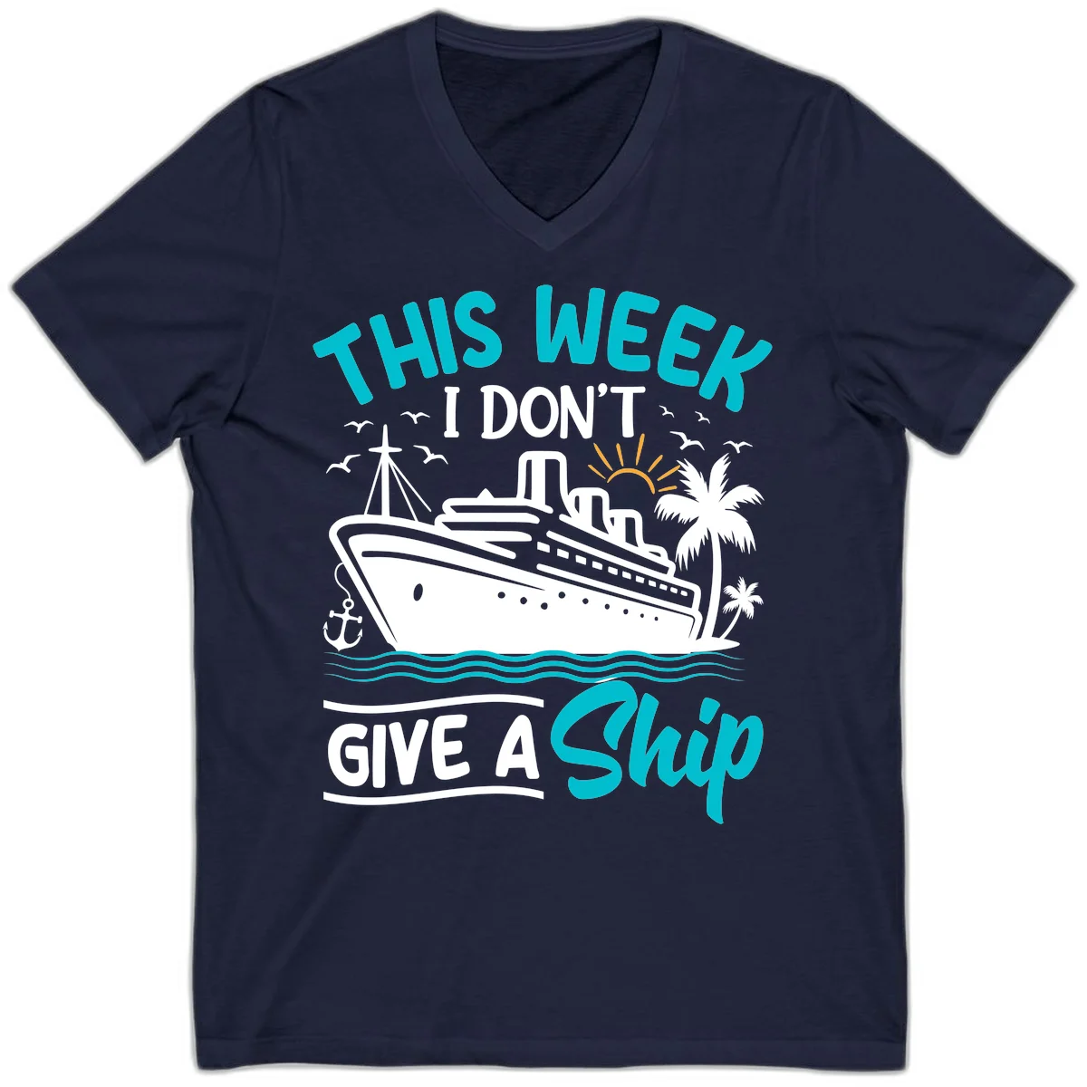This Week I Don't Give A Ship V-Neck in Navy