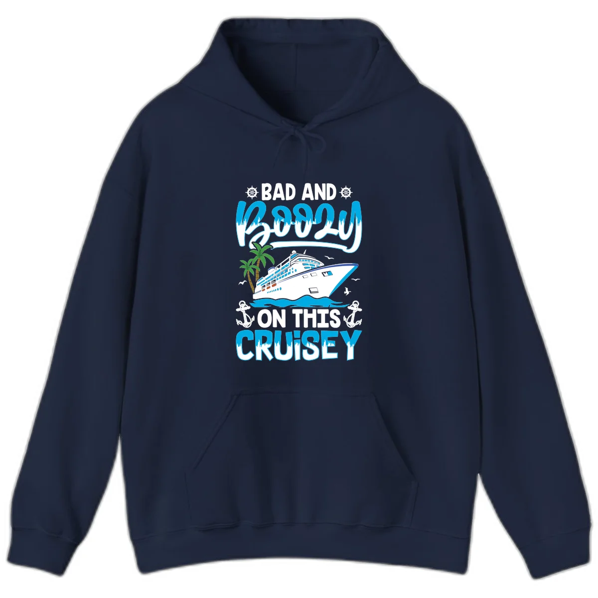 Bad And Saucy On This Cruise Hoodie in Navy