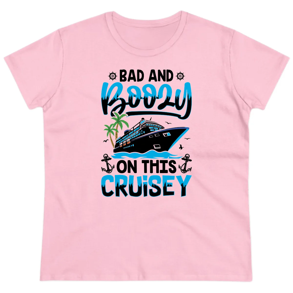 Bad And Saucy On This Cruise Ladies Tee in Light Pink