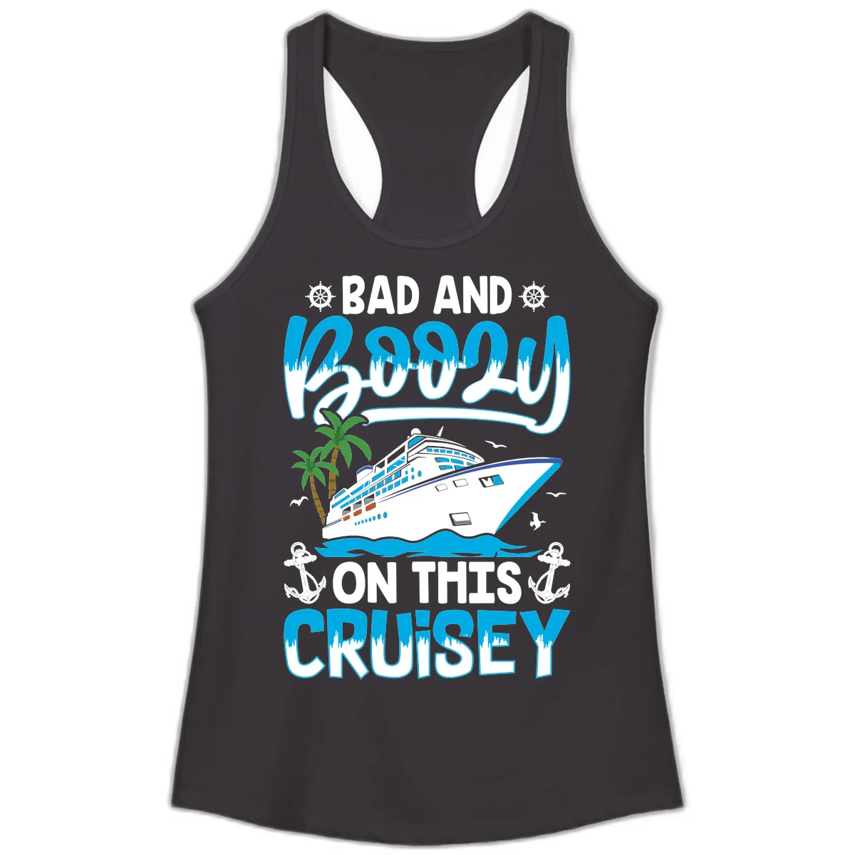 Bad And Saucy On This Cruise Ladies Tank in Black