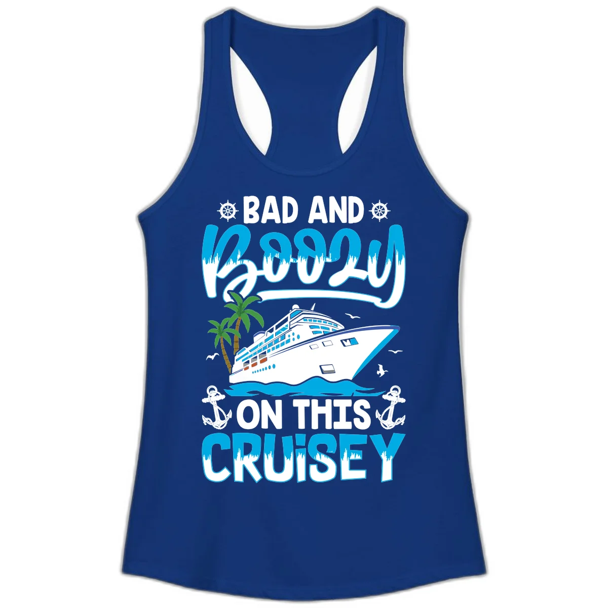 Bad And Saucy On This Cruise Ladies Tank in Solid Royal