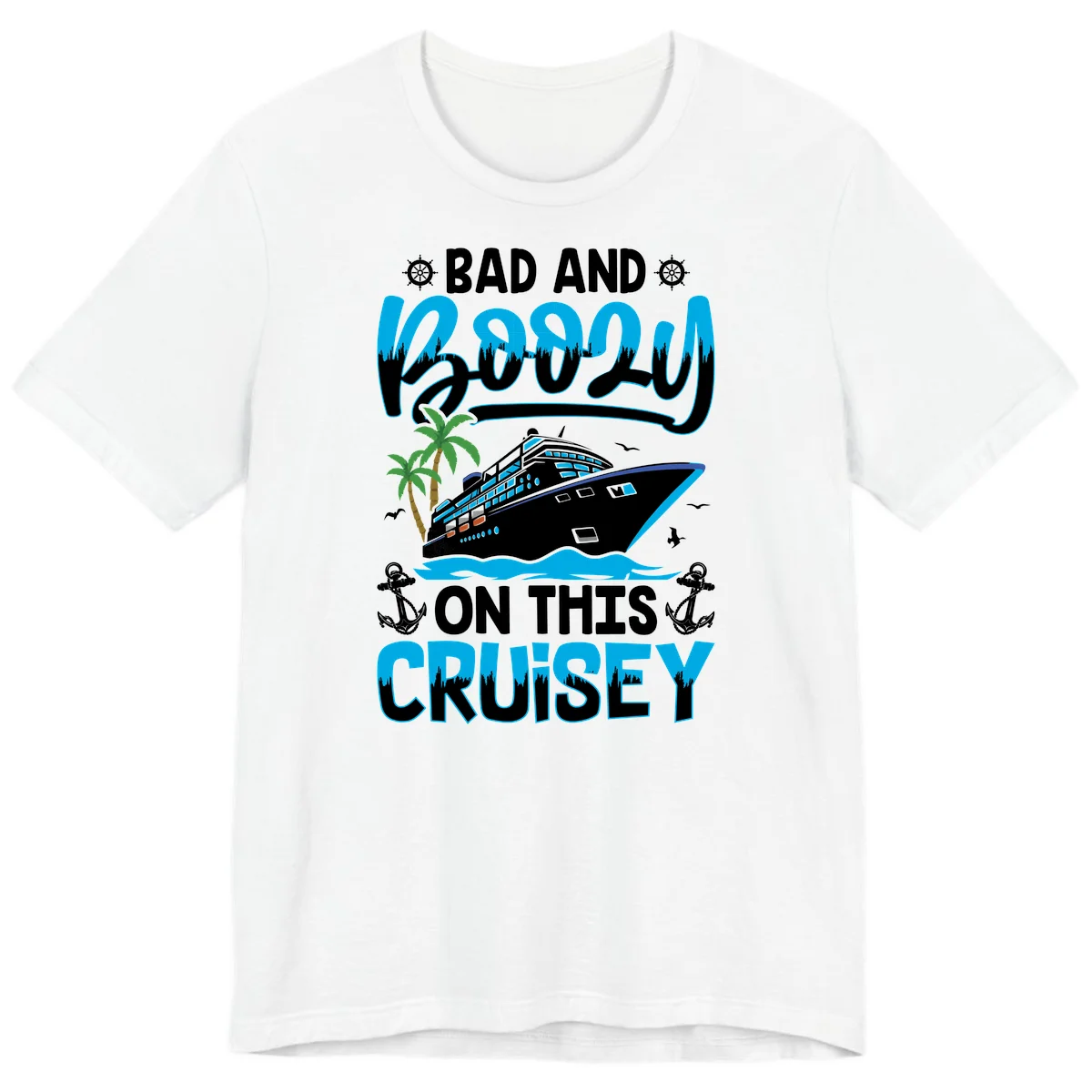 Bad And Saucy On This Cruise Premium T-Shirt in White