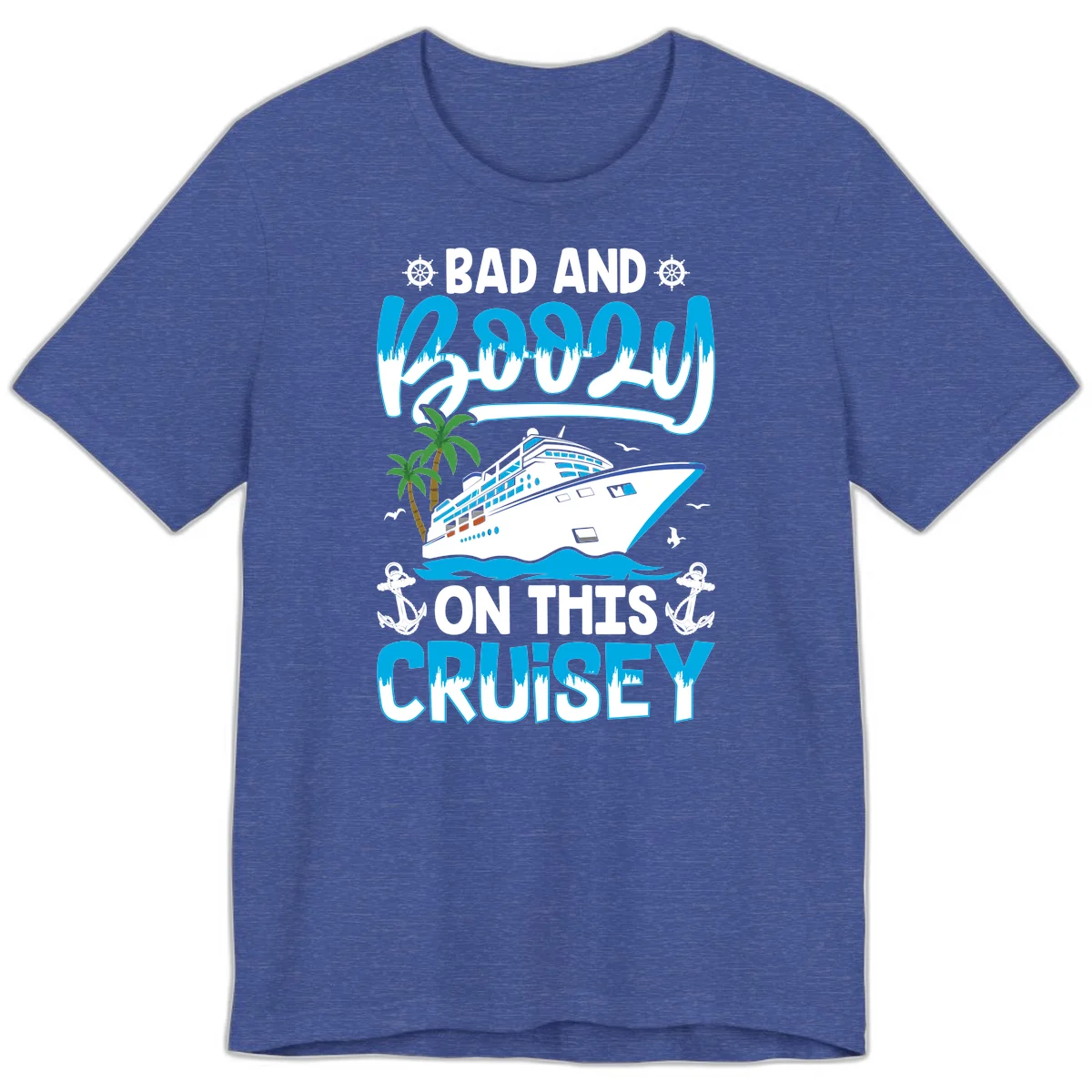 Bad And Saucy On This Cruise Premium T-Shirt in Heather True Royal