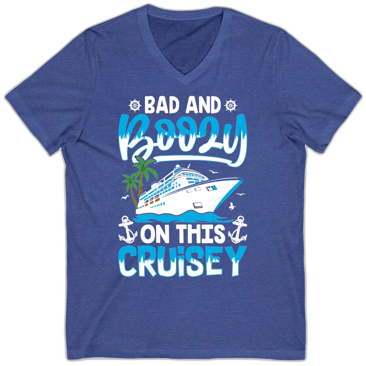 Bad And Saucy On This Cruise V-Neck in Heather True Royal