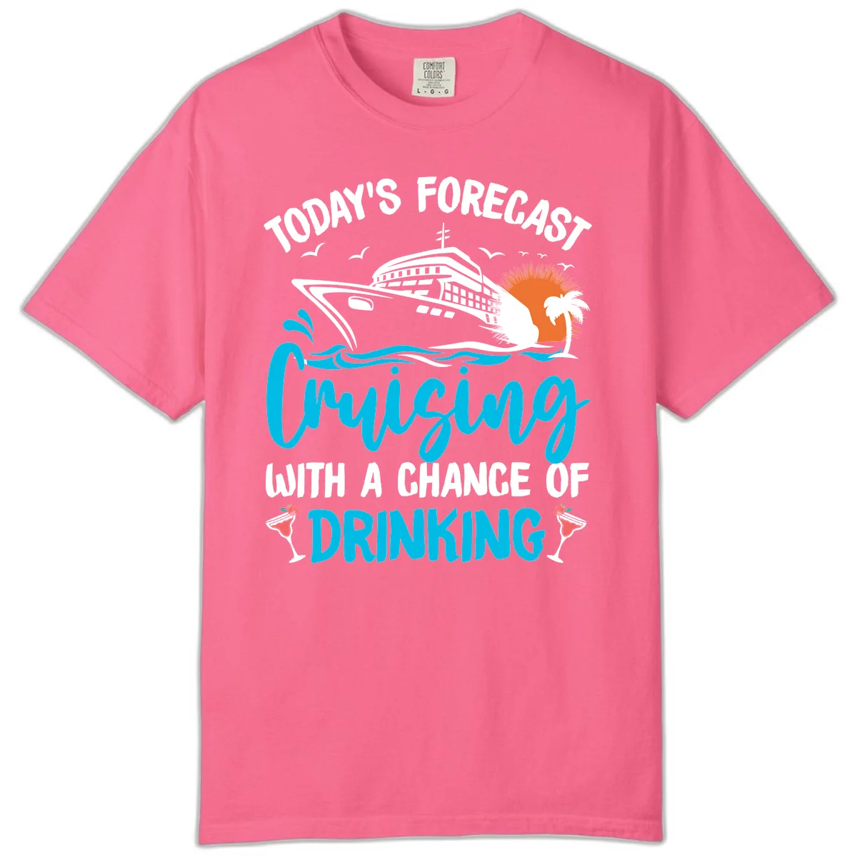 Cruising With A Chance Of Drinking Comfort Color T-Shirt in Crunchberry