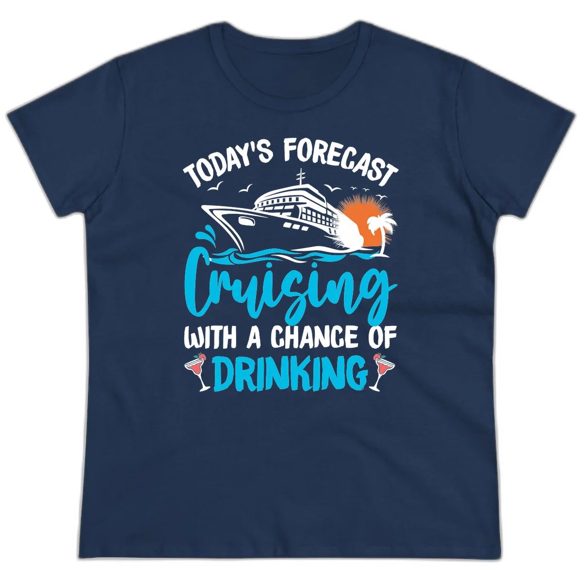 Cruising With A Chance Of Drinking Ladies Tee in Navy