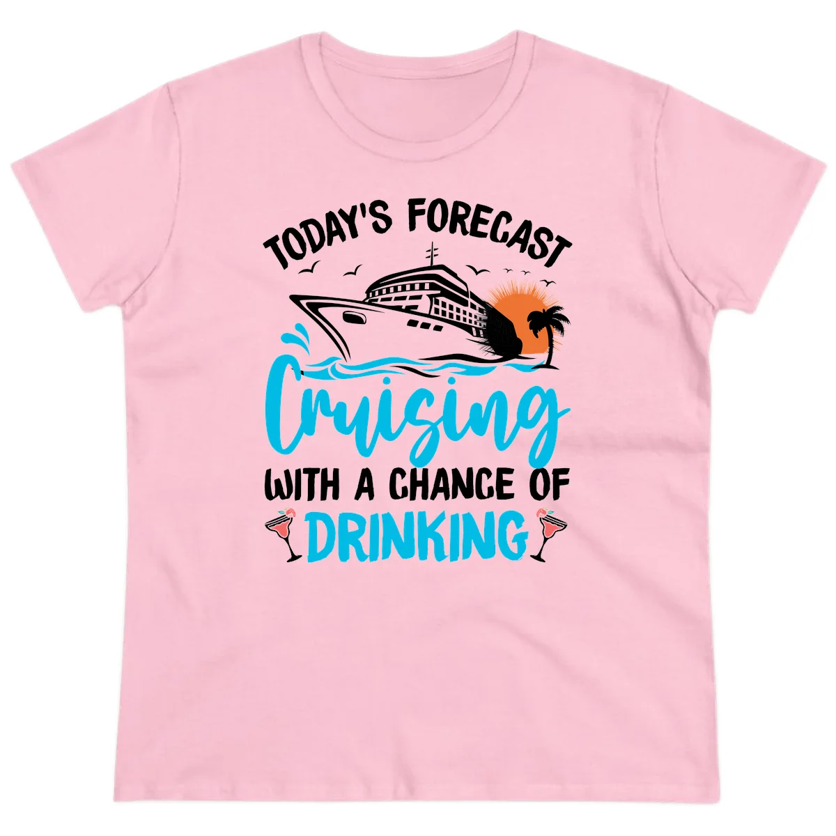 Cruising With A Chance Of Drinking Ladies Tee in Light Pink