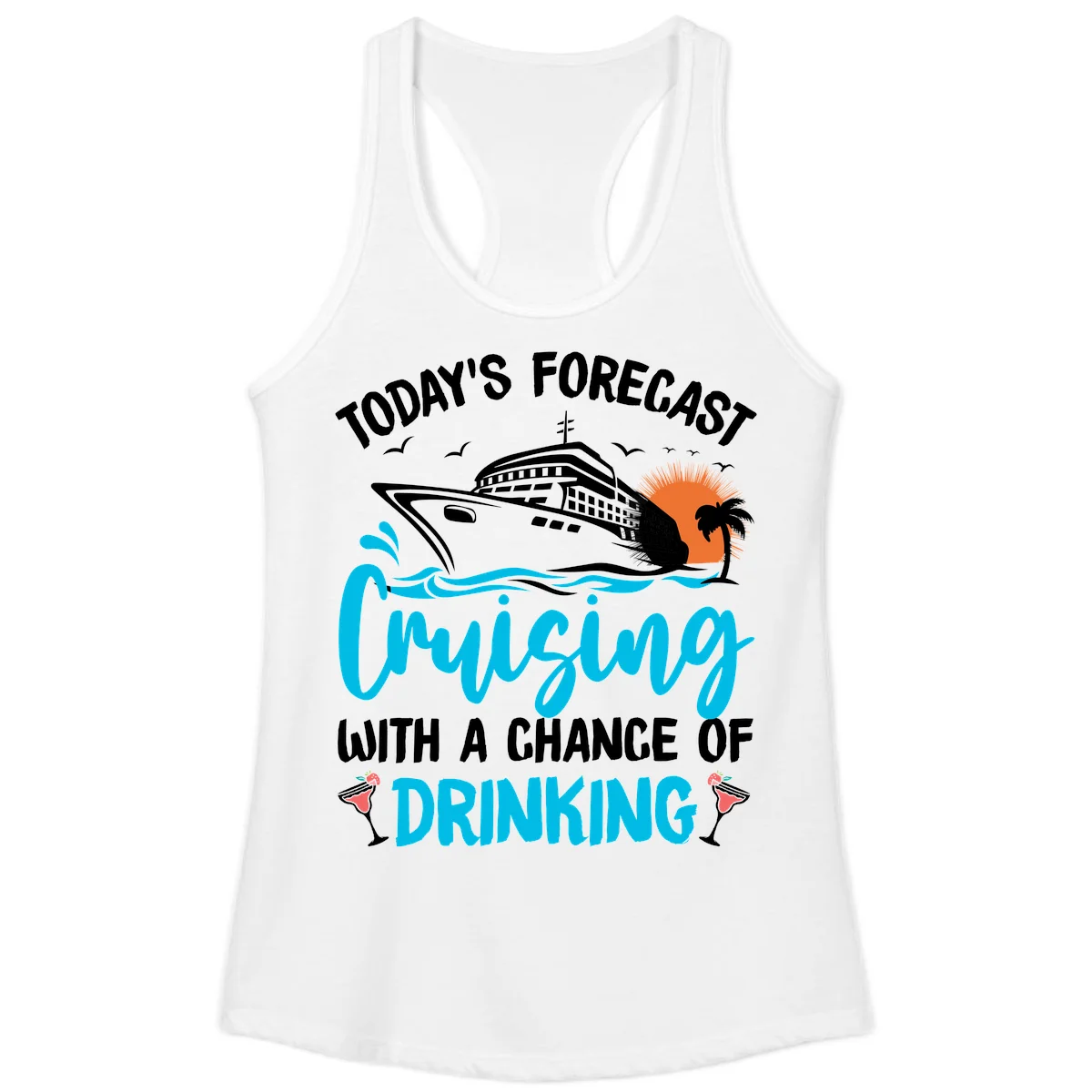 Cruising With A Chance Of Drinking Ladies Tank in White