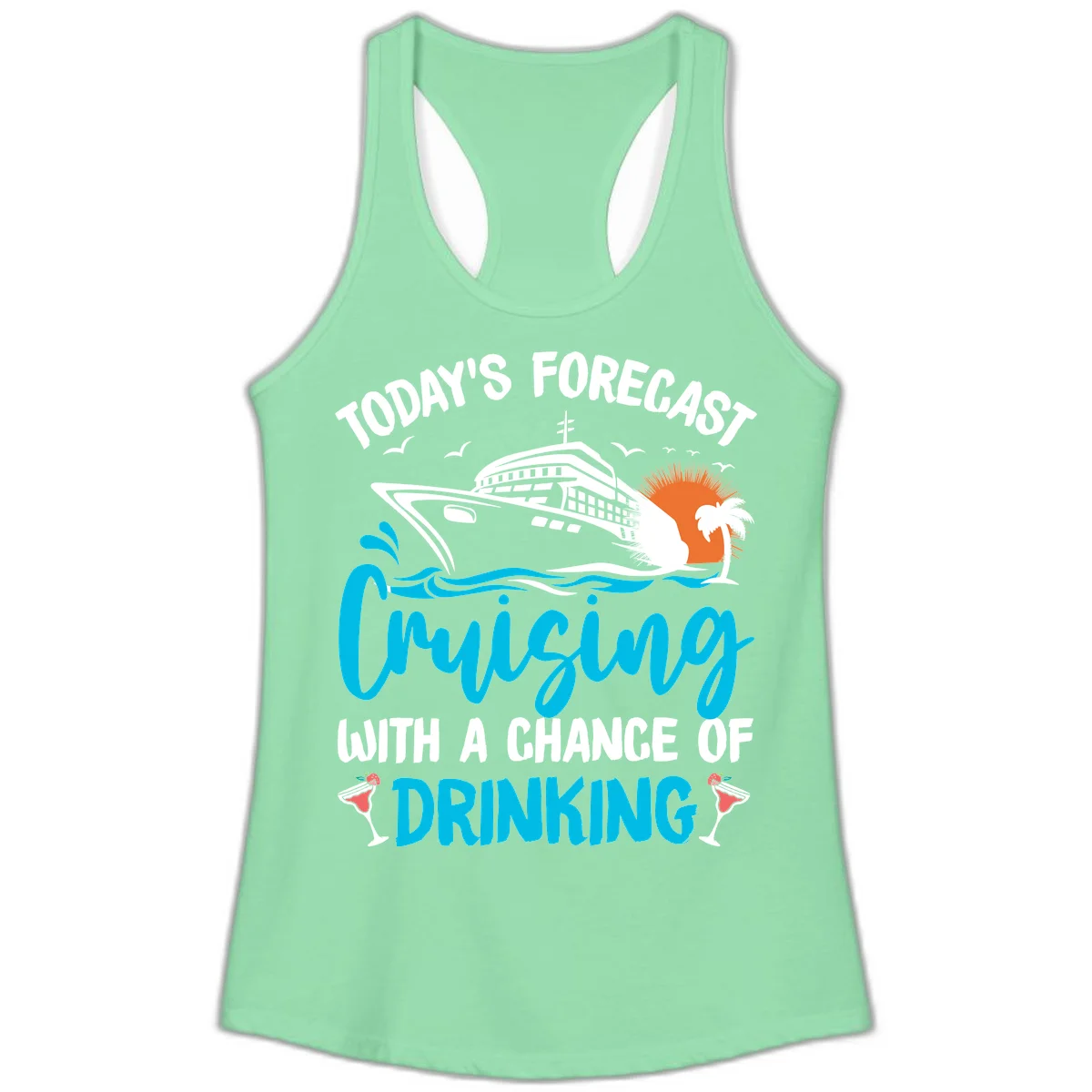 Cruising With A Chance Of Drinking Ladies Tank in Solid Mint