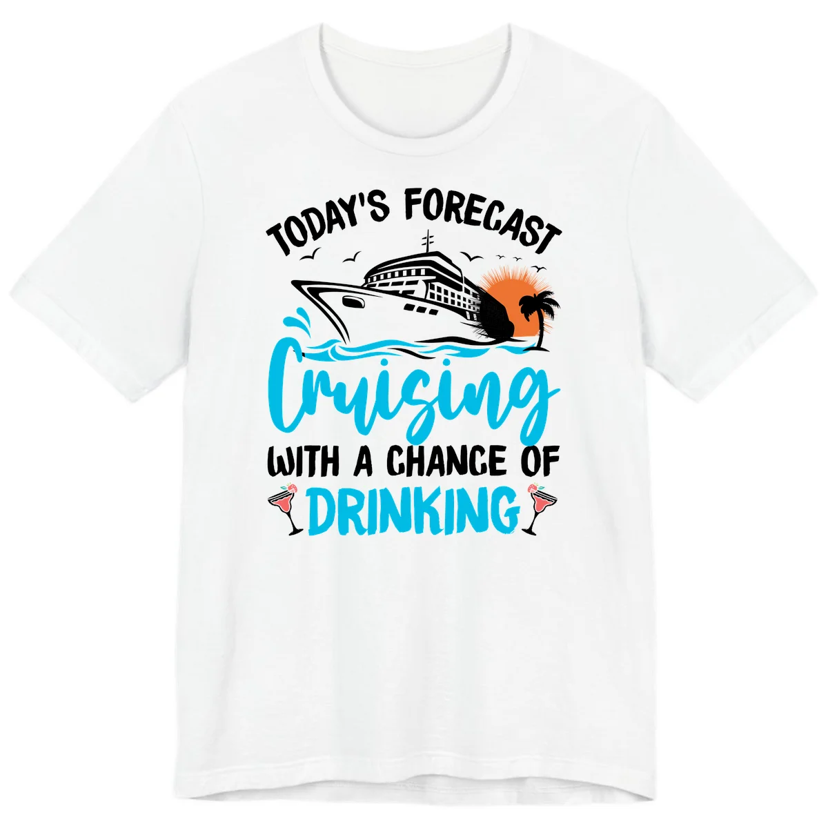 Cruising With A Chance Of Drinking Premium T-Shirt in White