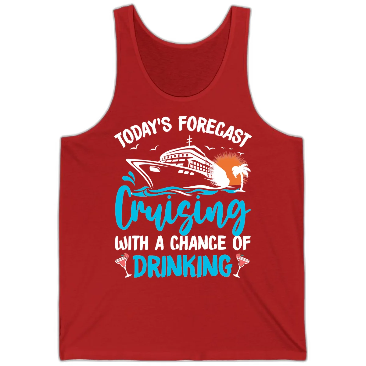 Cruising With A Chance Of Drinking Tank in Red