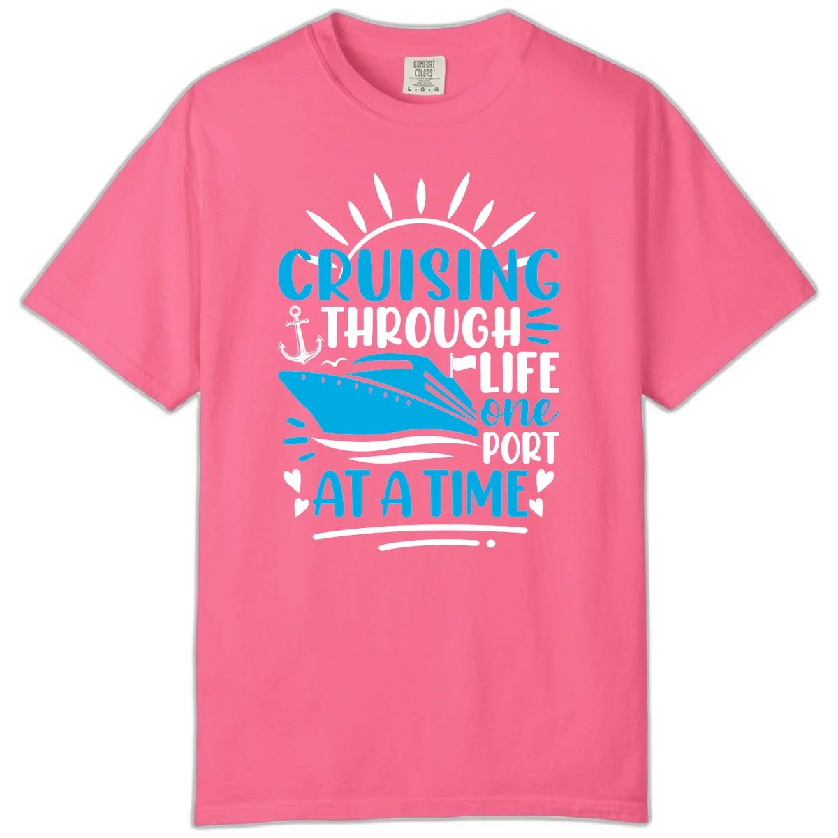 Cruising Through Life One Port At A Time Comfort Color in Crunchberry