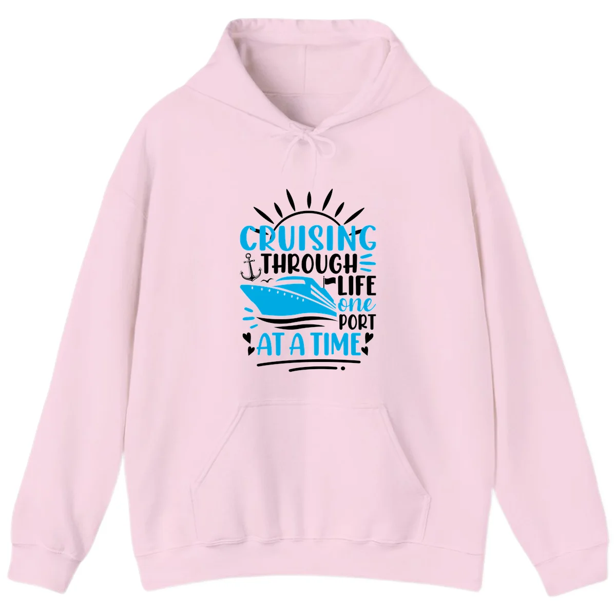 Cruising Through Life One Port At A Time Hoodie in Light Pink