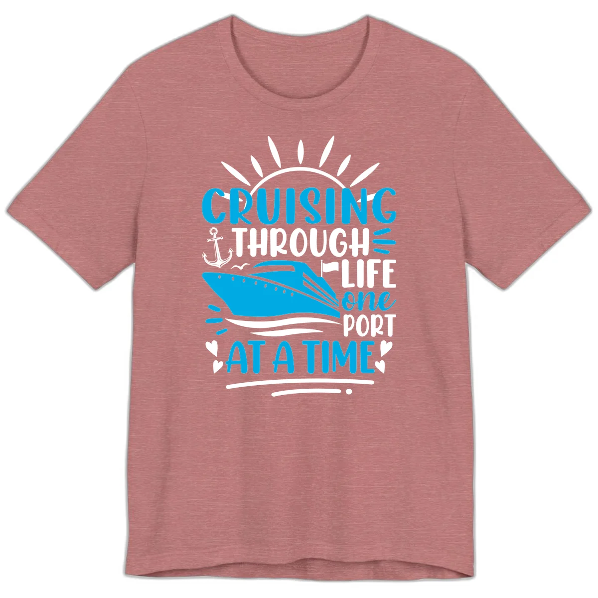 Cruising Through Life One Port At A Time Premium T-Shirt in Heather Mauve