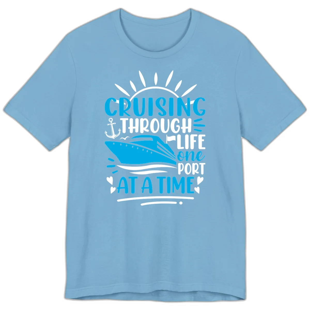 Cruising Through Life One Port At A Time Premium T-Shirt in Ocean Blue