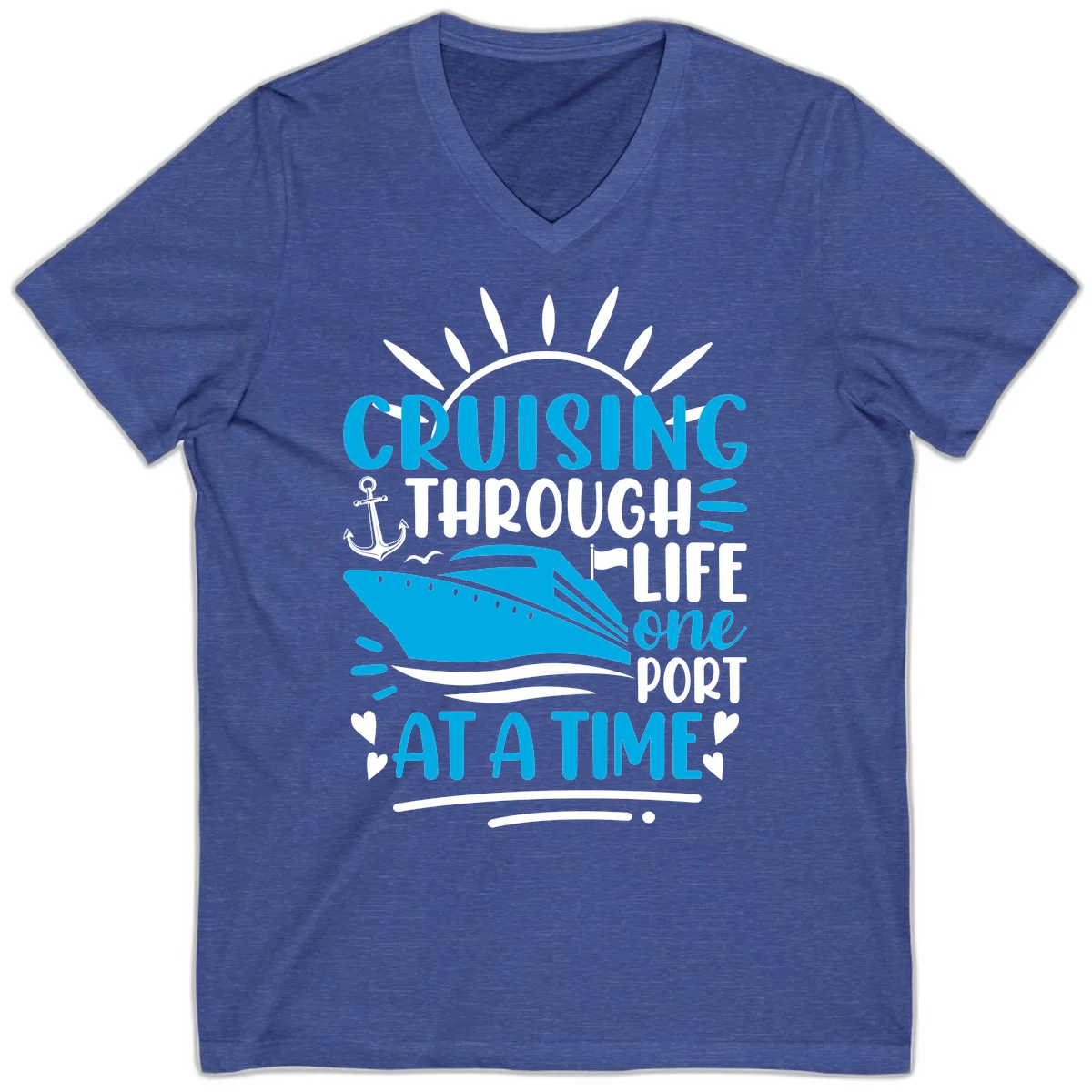 Cruising Through Life One Port At A Time V-Neck in Heather True Royal