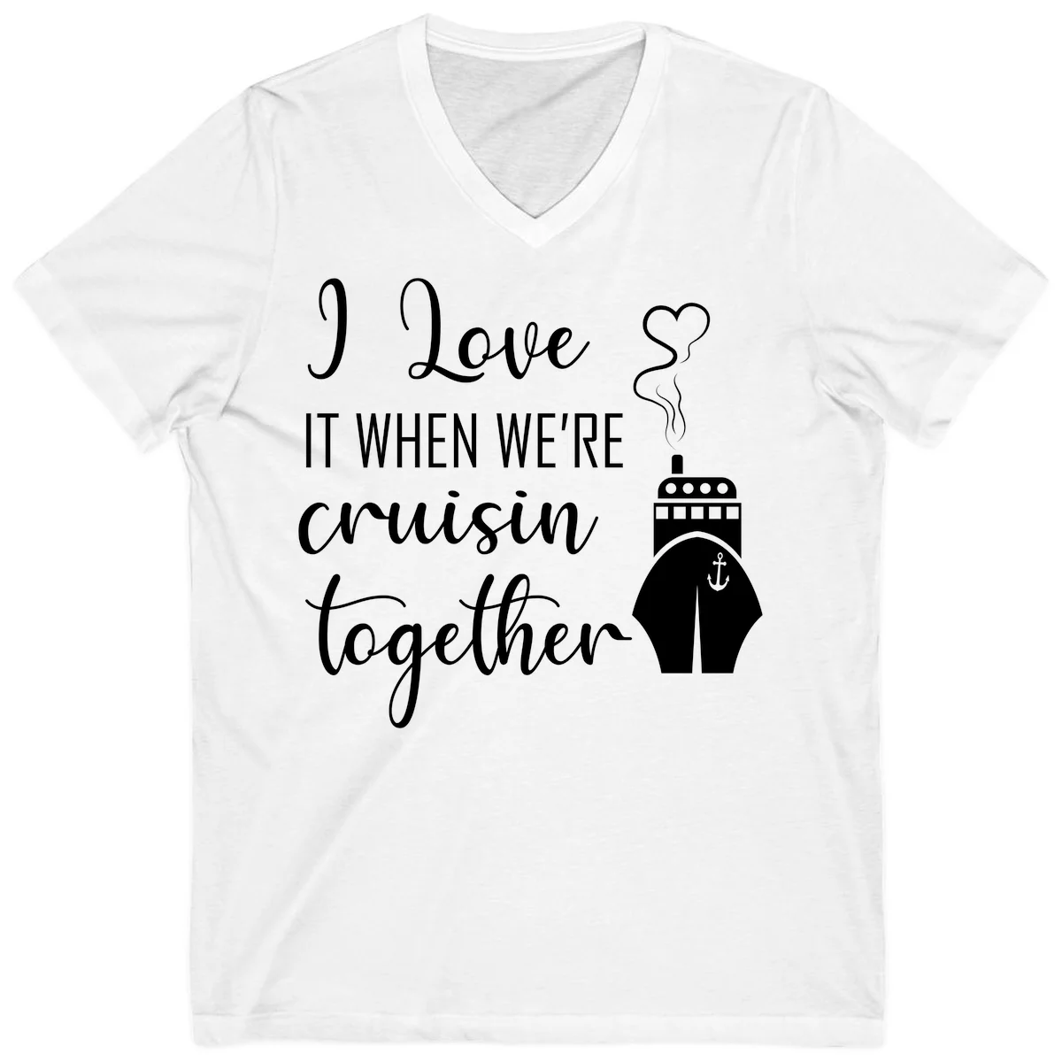 I Love It When We're Cruisin Together V-Neck in White