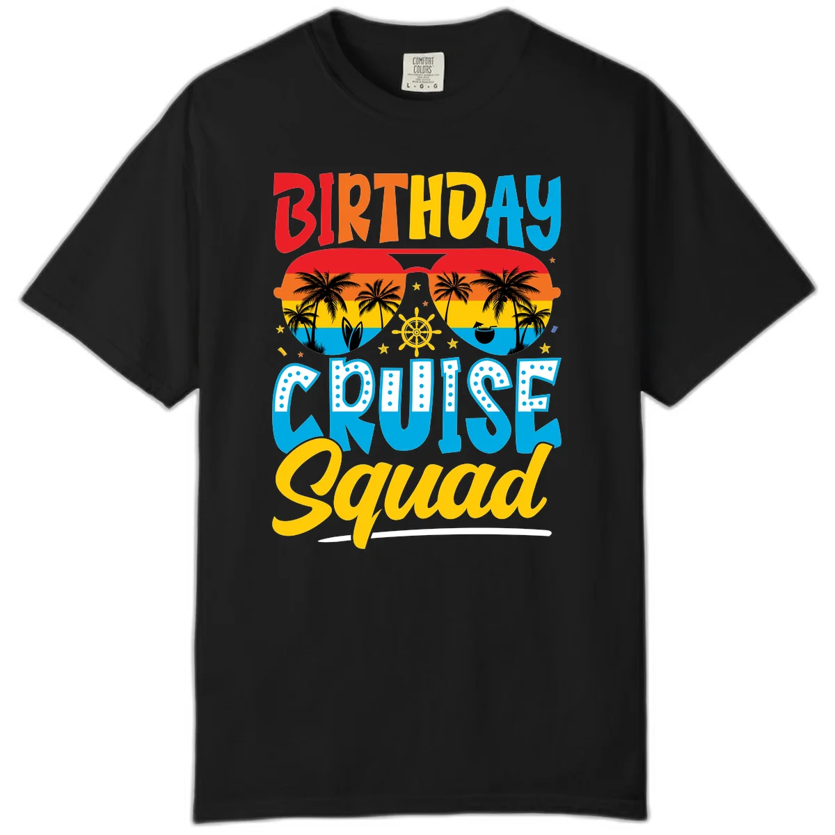 Birthday Cruise Squad Comfort Color in Black