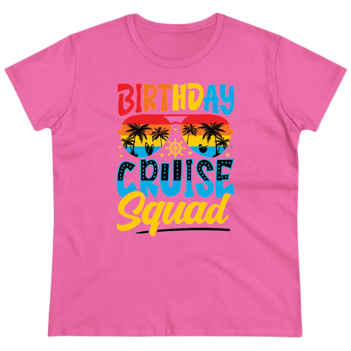 Birthday Cruise Squad Ladies Tee in Azalea