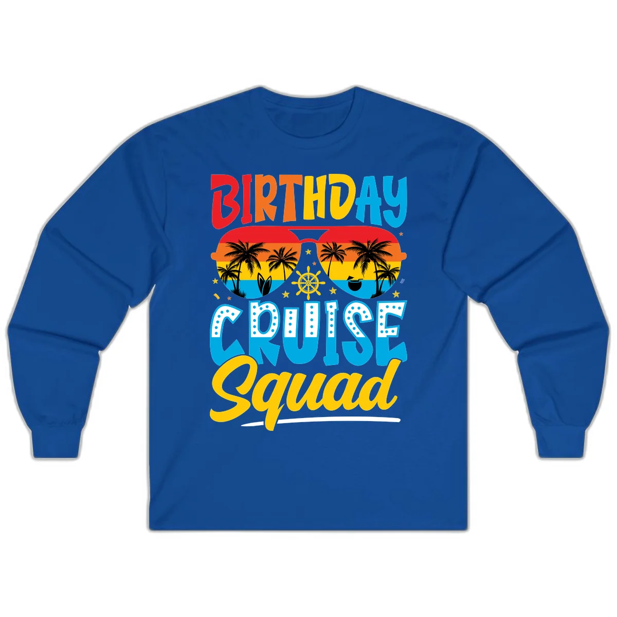 Birthday Cruise Squad Long Sleeve in Royal