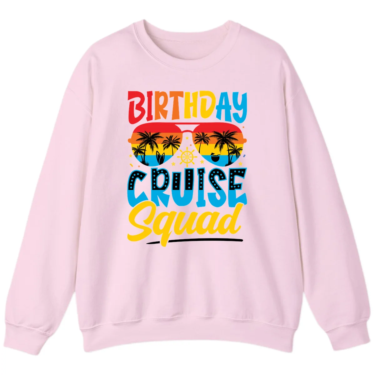Birthday Cruise Squad Sweatshirt in Light Pink