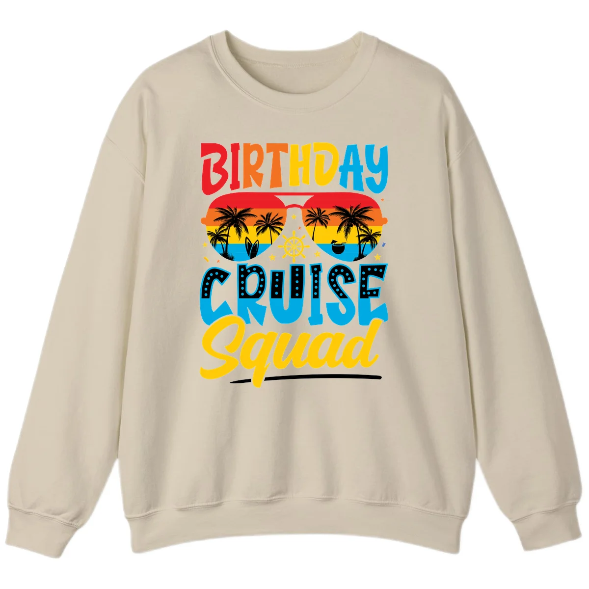 Birthday Cruise Squad Sweatshirt in Sand