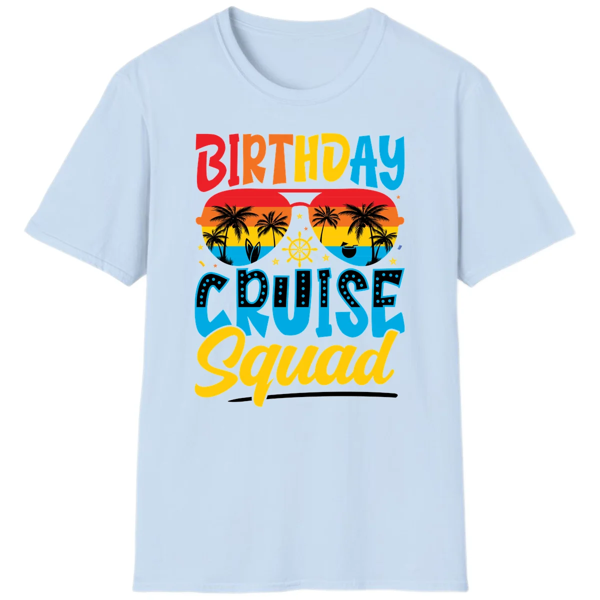 Birthday Cruise Squad T-Shirt in Light Blue