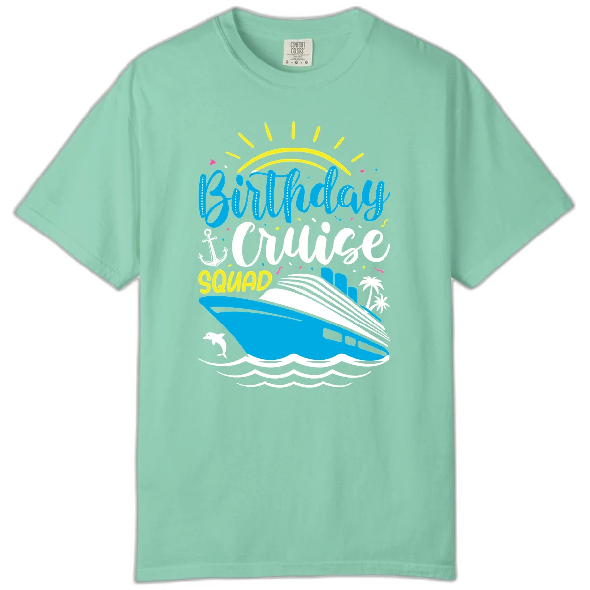 Birthday Cruise Squad Comfort Color in Island Reef