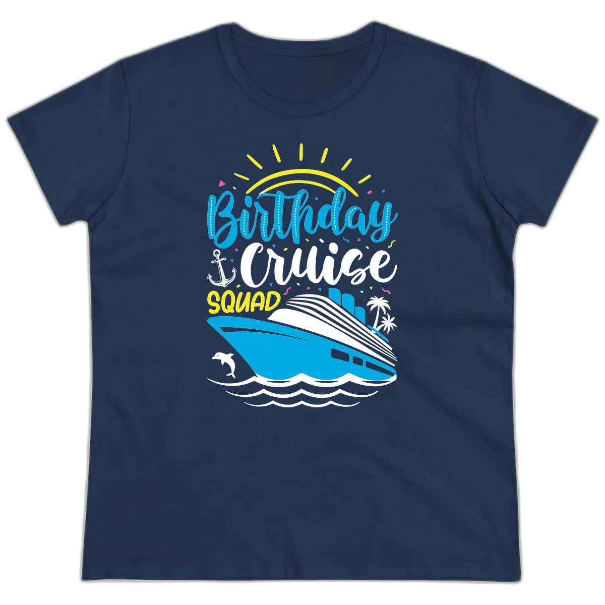 Birthday Cruise Squad Ladies Tee in Navy