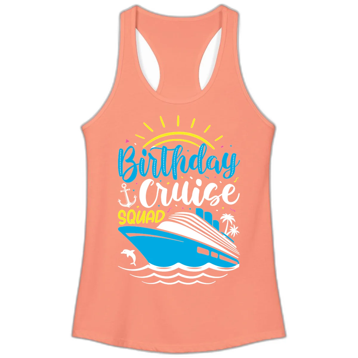 Birthday Cruise Squad Ladies Tank in Solid Light Orange