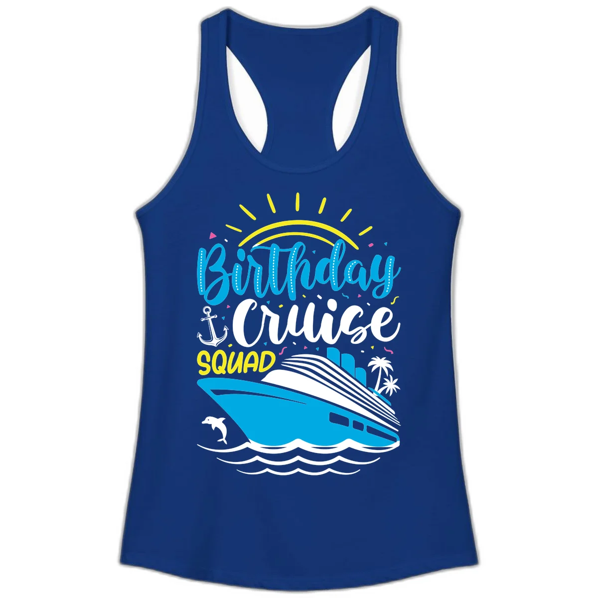 Birthday Cruise Squad Ladies Tank in Solid Royal