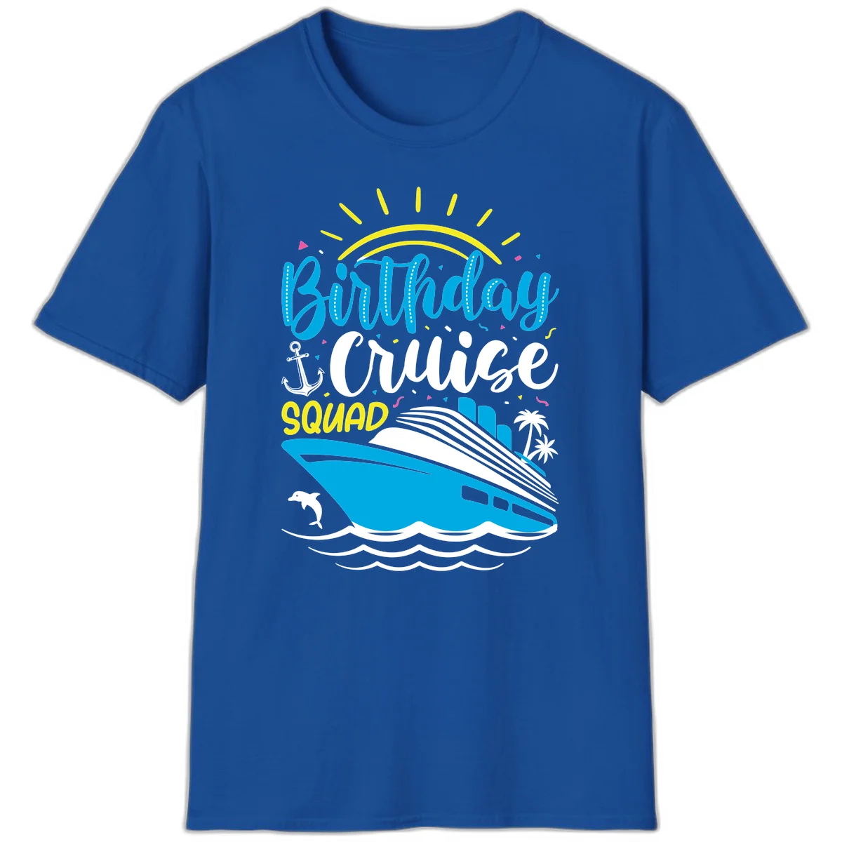 Birthday Cruise Squad T-Shirt in Royal